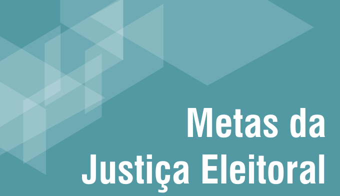 Pesquisa pública sobre as metas específicas da Justiça Eleitoral para 2019