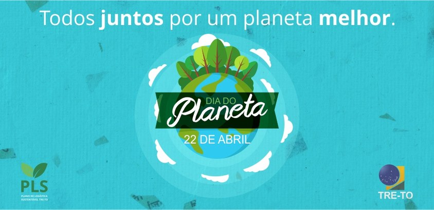 22 de abril - Dia do Planeta