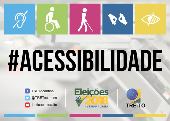 Acessibilidade: TRE-TO inicia campanha para esclarecer os direitos do eleitor portador de defici...