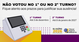 Card informativo do TRE-TO sobre os prazos para justificar a ausência nas Eleições 2026. A arte ...