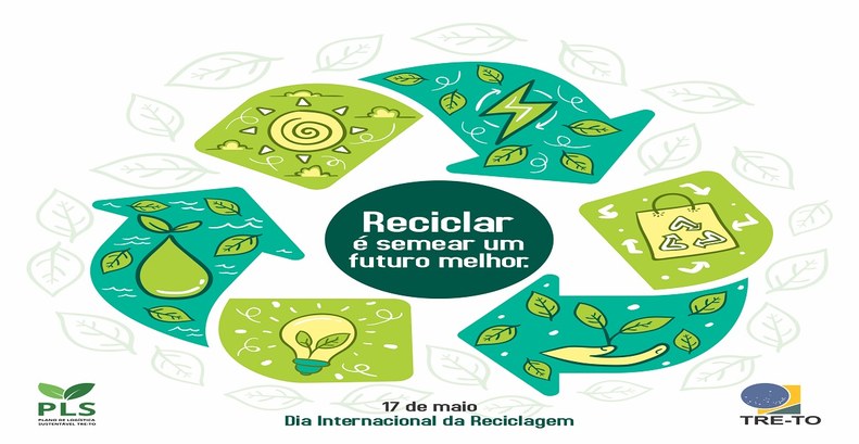 17 de maio é comemorado o Dia Internacional da Reciclagem