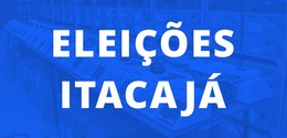 Eleições Itacajá: nesta quinta-feira (30/11) é o ultimo prazo para realização de comícios, debat...