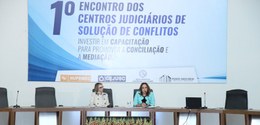 Encontro dos Centros Judiciários de Solução de Conflitos