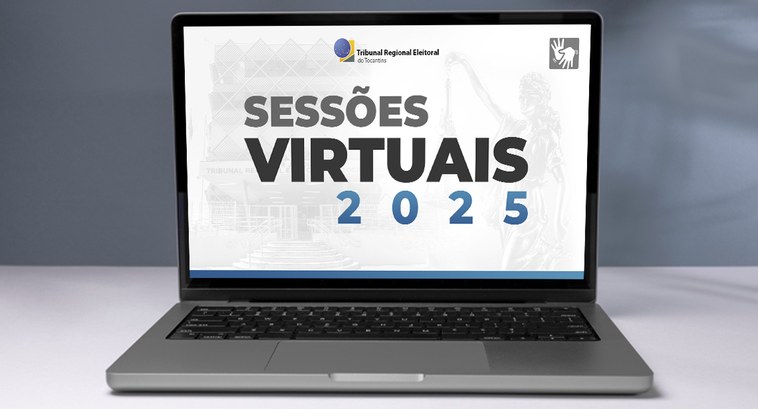 Justiça Eleitoral do Tocantins institui julgamentos por sessões virtuais Justiça Eleitoral do Tocantins institui julgamentos por sessões virtuais