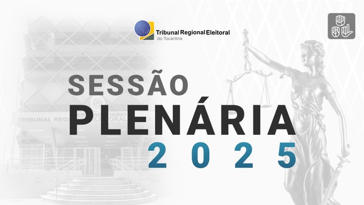 Justiça Eleitoral do Tocantins realiza Sessões Ordinárias a partir desta segunda-feira, 28 Justiça Eleitoral do Tocantins realiza Sessões Ordinárias a partir desta segunda-feira, 28
