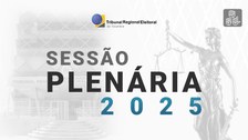 Justiça Eleitoral do Tocantins realiza Sessões Ordinárias a partir desta segunda-feira, 28