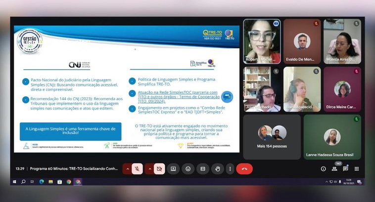 Linguagem Simples é tema da 7ª edição do “Programa 60 Minutos: TRE-TO Socializando Conhecimentos” A imagem mostra uma videoconferência realizada pelo TRE-TO, com o título “Programa 60 Minutos: T...
