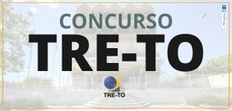 O concurso TRE-TO