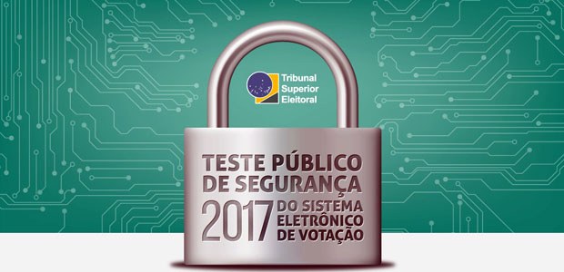 Teste Público de Segurança em 10.08.2017 Teste Público de Segurança