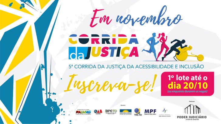Com apoio do TRE-TO, Poder Judiciário retoma Corrida da Justiça e com o apoio de parceiros abre inscrições para a 5ª edição, mais acessível e inclusiva Com apoio do TRE-TO, Poder Judiciário retoma Corrida da Justiça e com o apoio de parceiros abre ...