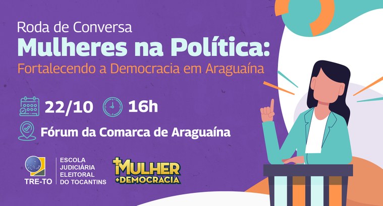Justiça Eleitoral do Tocantins realiza Semana da Mulher em Araguaína para fortalecer a participação feminina Atividades envolvem estudantes de universidades e evento principal reúne lideranças femininas em...
