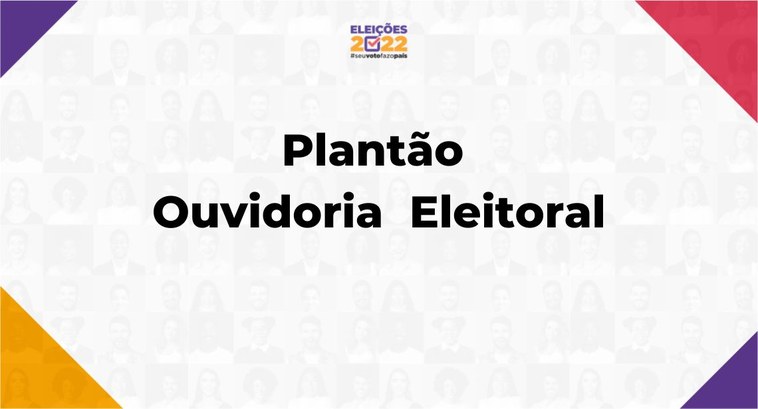 Imagem colorida com informação do plantão da Ouvidoria