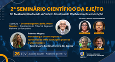 A imagem é um card institucional de divulgação do 2º Seminário Científico da EJE/TO. O fundo é e...